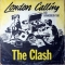 The Clash — London Calling And Armagideon Time