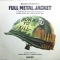 Various Artists — Full Metal Jacket (I Wanna Be Your Drill Instructor)