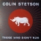 Colin Stetson — Those Who Didn&#039;t Run