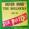 Sex Pistols — Never Mind The Bollocks Here&#039;s The Sex Pistols