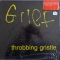 Throbbing Gristle — Grief