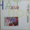 What? Noise — Fat