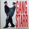 Gang Starr — No More Mr. Nice Guy