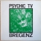 Psychic TV — Bregenz